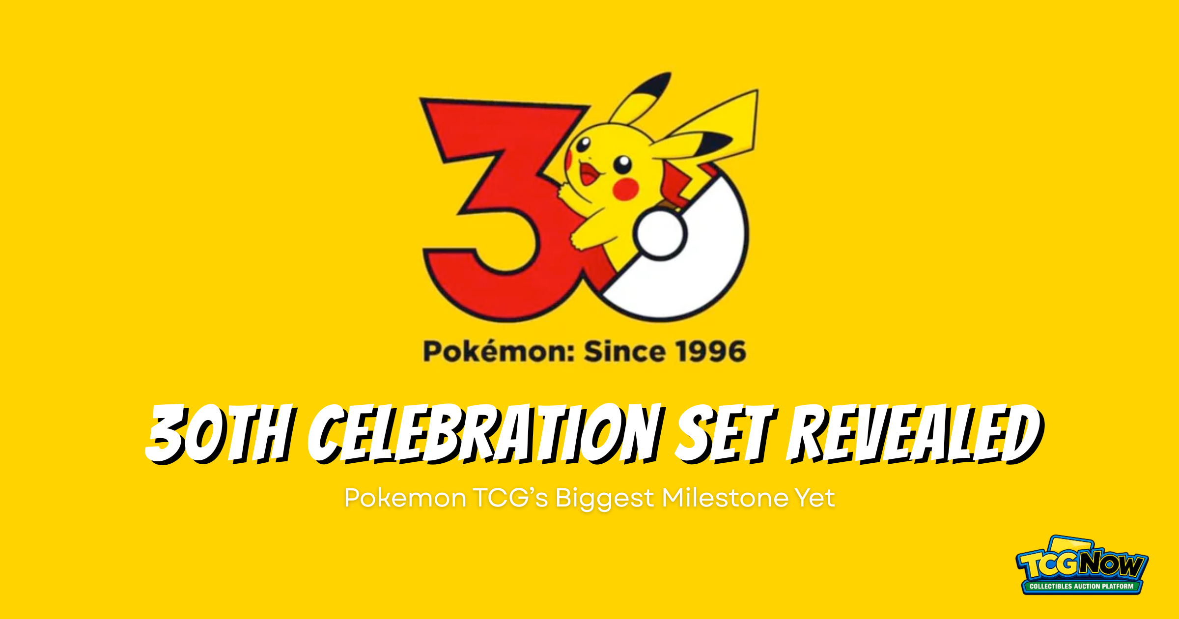 Pokemon TCG 30th Celebration Set Revealed