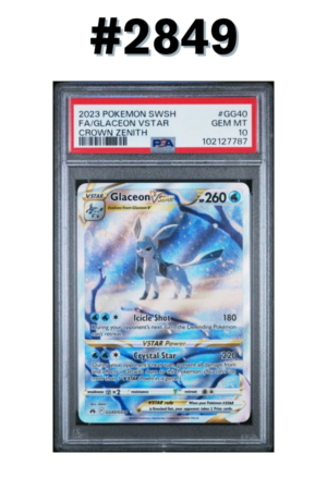 #2849 - [PSA 10] Glaceon VSTAR – Crown Zenith #GG40/GG70