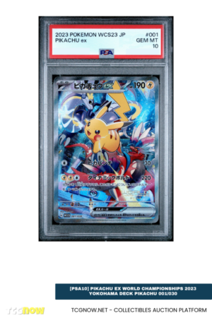 [PSA10] Pikachu ex World Championships 2023 Yokohama Deck Pikachu 001/030