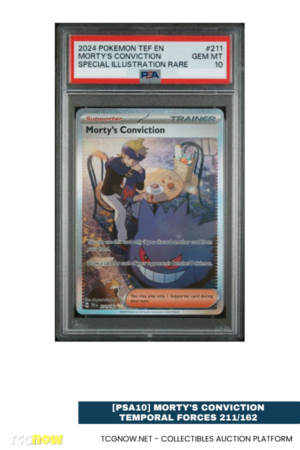 [PSA10] Morty's Conviction Temporal Forces 211/162