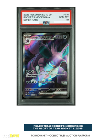 [PSA10] Team Rocket's Nidoking ex The Glory of Team Rocket 116/098