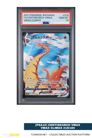 [PSA10] Centiskorch VMAX VMAX Climax 219/184